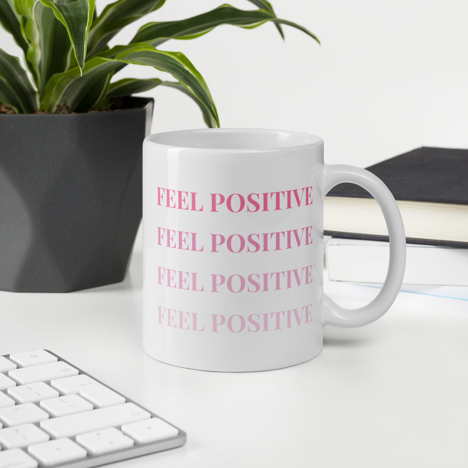 Mug Standard Feel Positive