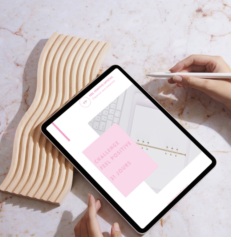 Feel Positive - Challenge 31 jours positive